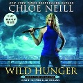 Cover-Bild zum Titel 'Wild Hunger Lib/E' von 'Chloe Neill'