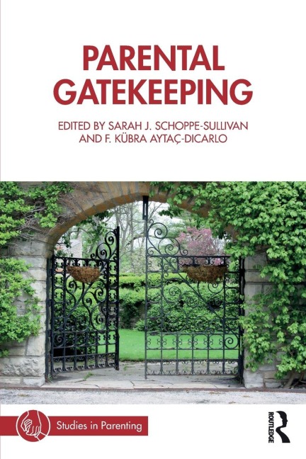 Parental Gatekeeping - 