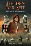 Cover-Bild zum Titel 'Helden der Zeit' von 'Philipp Klaiber'