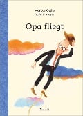Cover-Bild zum Titel 'Opa fliegt' von 'Markus Orths'