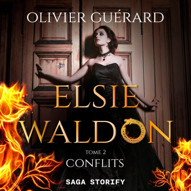 Elsie Waldon tome 2 : Conflits - Olivier Guérard