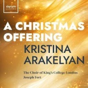 Cover-Bild zum Titel 'A Christmas Offering' von 'Arakelyan/Beyer/Fort/The Choir of King's College L'