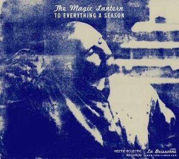 To Everything a Season - The Magic Lantern