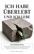 Cover-Bild zum Titel 'Ich habe überlebt und ich lebe' von 'Greta Petrikaite'