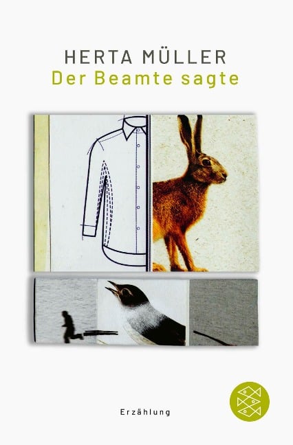 Der Beamte sagte - Herta Müller