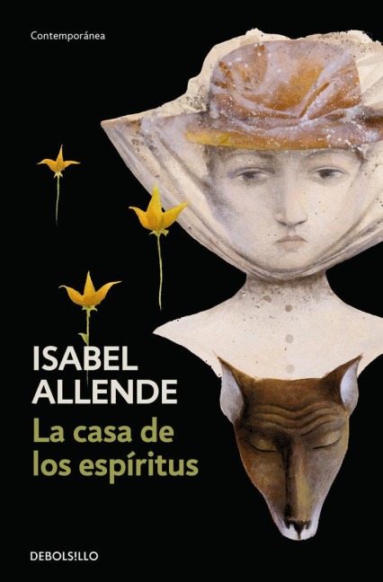 La Casa de los espiritus - Isabel Allende