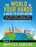 The World in Your Hands: A Guide to Every Nation. Vol 01 - Marcelo Gameiro