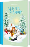 Cover-Bild zum Titel 'Solupp 2: Winter auf Solupp' von 'Annika Scheffel'