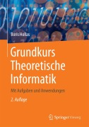 Cover-Bild zum Titel 'Grundkurs Theoretische Informatik' von 'Boris Hollas'