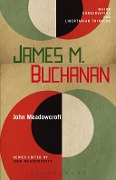 Cover-Bild zum Titel 'James M. Buchanan' von 'John Meadowcroft'