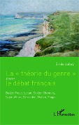 Cover-Bild zum Titel 'La "théorie du genre" dans le débat français' von 'Emile Jalley'