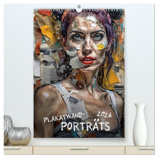 Plakatwand-Porträts (hochwertiger Premium Wandkalender 2026 DIN A2 hoch), Kunstdruck in Hochglanz - Werner Braun