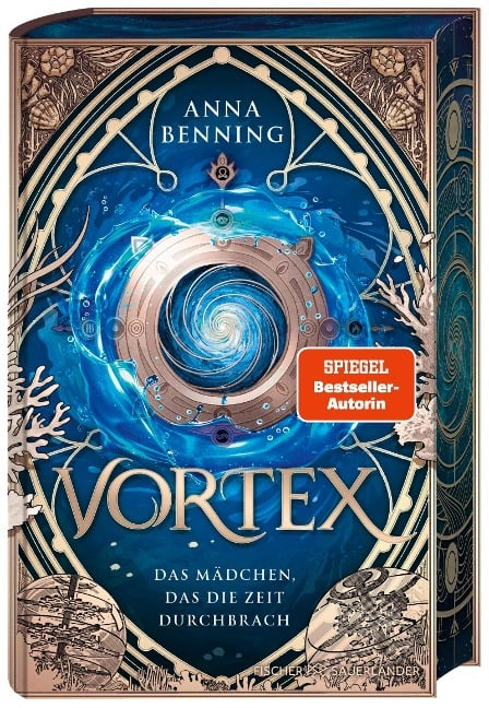 Vortex - Das Mädchen, das die Zeit durchbrach Schmuckausgabe - Anna Benning