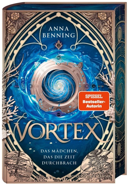 Vortex - Das Mädchen, das die Zeit durchbrach Schmuckausgabe - Anna Benning