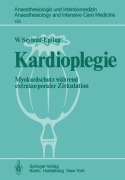 Cover-Bild zum Titel 'Kardioplegie' von 'W. Seyboldt-Epting'