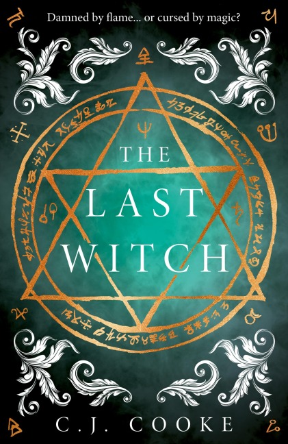 The Last Witch - C. J. Cooke