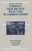 Cover-Bild zum Titel 'Umweltgeschichte im 19. und 20. Jahrhundert' von 'Frank Uekötter'