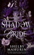 Cover-Bild zum Titel 'The Shadow Bride' von 'Shelby Mahurin'