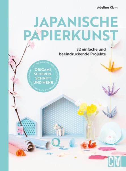 Japanische Papierkunst - Adeline Klam