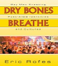 Cover-Bild zum Titel 'Dry Bones Breathe' von 'Eric Rofes'