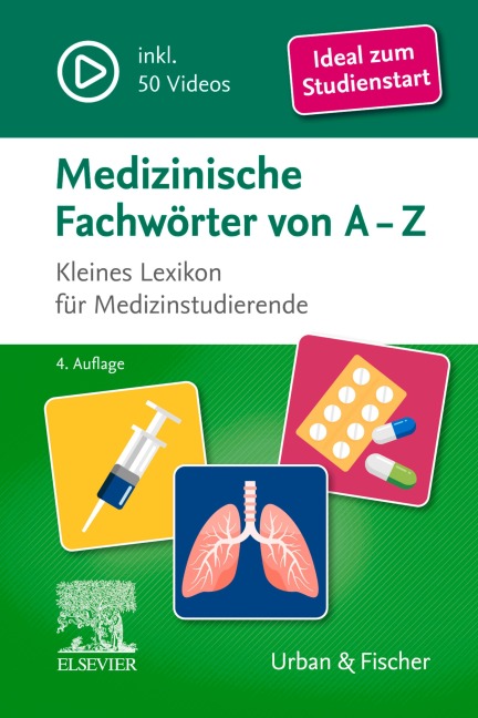Medizinische Fachwörter von A-Z - 