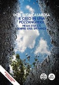 Cover-Bild zum Titel 'Il cielo in una pozzanghera. Nella vita c'è sempre una speranza' von 'Luca Casarosa'