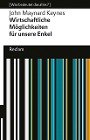  Wirtschaftliche Möglichkeiten für unsere Enkel. [Was bedeutet das alles?]