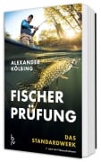 Cover-Bild zum Titel 'Fischerprüfung' von 'Alexander Kölbing, Hans Eiber'