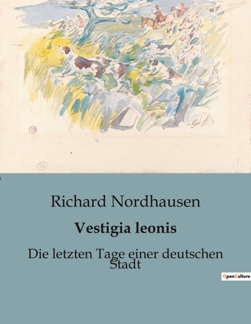 Vestigia leonis - Richard Nordhausen