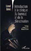 Cover-Bild zum Titel 'Introduction à la clinique du burnout et de la démotivation' von 'Lionel Daloz'