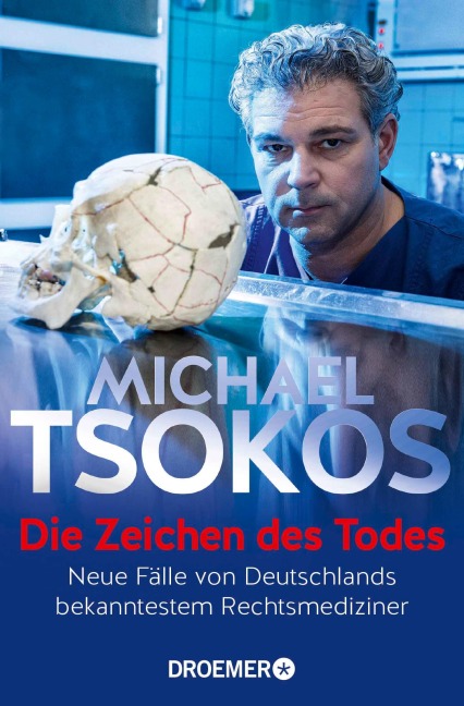 Die Zeichen des Todes - Michael Tsokos