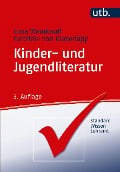 Cover-Bild zum Titel 'Kinder- und Jugendliteratur' von 'Gina Weinkauff, Gabriele von Glasenapp'