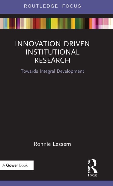 Innovation Driven Institutional Research - Ronnie Lessem