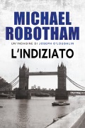 L'indiziato - Michael Robotham