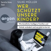 Cover-Bild zum Titel 'Wer schützt unsere Kinder?' von 'Silke Müller'