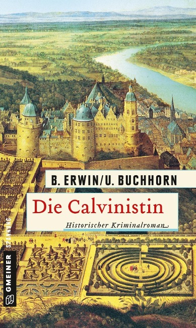 Die Calvinistin - Birgit Erwin, Ulrich Buchhorn