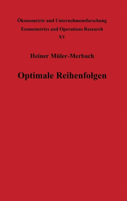 Optimale Reihenfolgen - H. Müller-Merbach