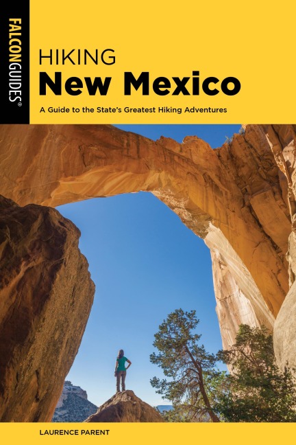 Hiking New Mexico - Laurence Parent