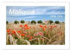 Mallorca - Stille Orte (Wandkalender 2025 DIN A2 quer), CALVENDO Monatskalender - Damaris Weiss