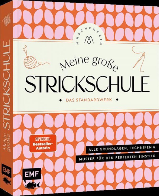 Meine große Strickschule - Das Standardwerk von Maschenfein - Marisa Nöldeke