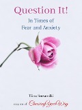 Cover-Bild zum Titel 'Question It! In Times of Fear and Anxiety' von 'Tiina Sorsamäki'