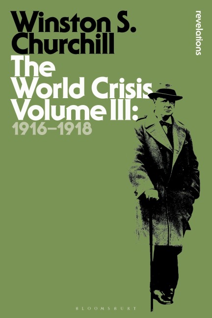 The World Crisis Volume III - Winston S. Churchill