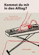 Cover-Bild zum Titel 'Kommst du mit in den Alltag?' von ''