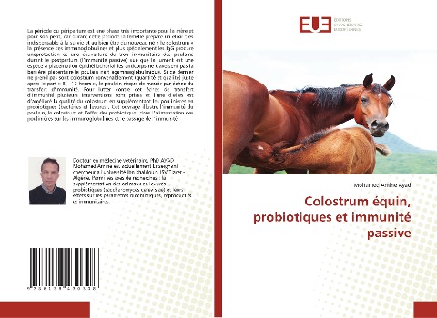 Colostrum équin, probiotiques et immunité passive - Mohamed Amine Ayad