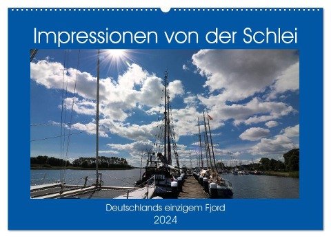 Impressionen von der Schlei - Deutschlands einzigem Fjord (Wandkalender 2024 DIN A2 quer), CALVENDO Monatskalender - Brigitte Dürr