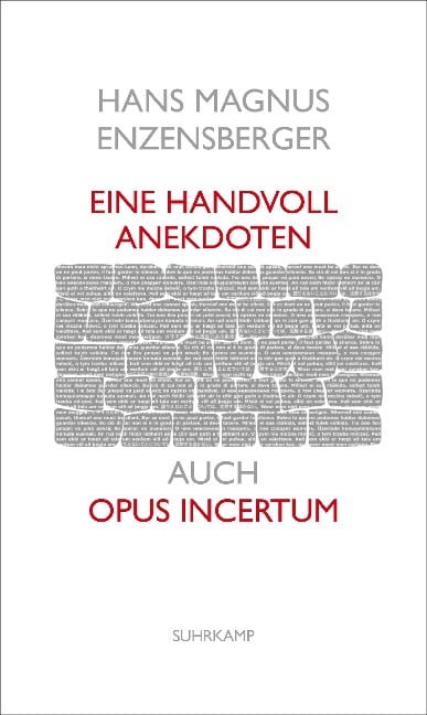 Eine Handvoll Anekdoten - Hans Magnus Enzensberger