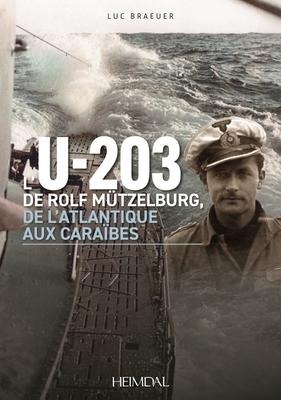 L'U-203 - Luc Braeuer
