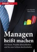 Cover-Bild zum Titel 'Managen heißt machen' von 'Larry Bossidy, Ram Charan'