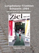 Langdistanz-Triathlon Schwerin 1994 - Sebastian Thiel