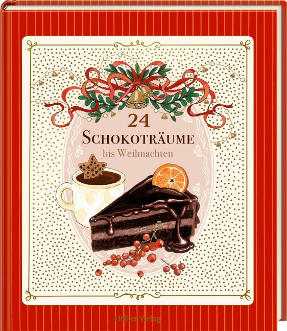24 Schokoträume bis Weihnachten - 
